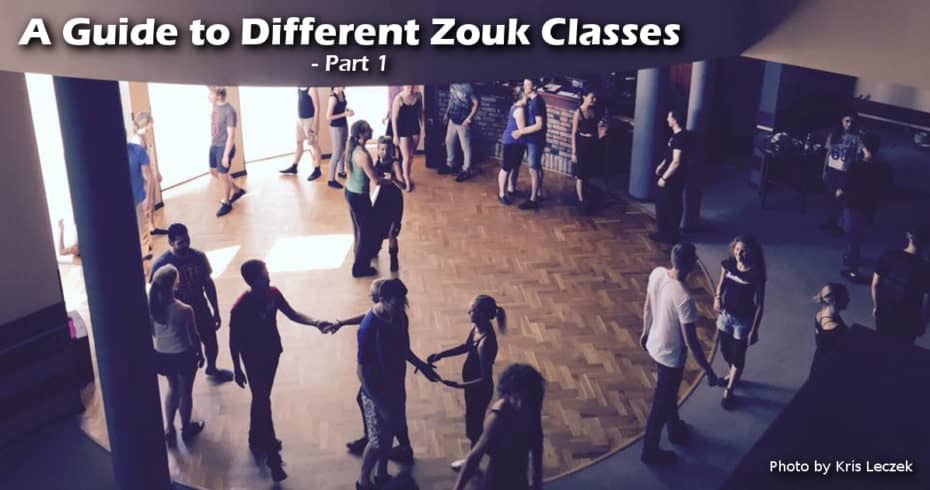 A Guide to Different Zouk Classes Part 1